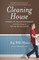 Cleaning House