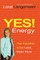 Yes! Energy