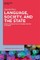 Language, Society, and the State