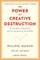 Aghion, P: Power of Creative Destruction