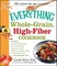 The Everything Whole Grain, High Fiber Cookbook