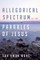 Allegorical Spectrum of the Parables of Jesus