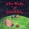The Book of Possibility
