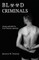 Blood Criminals
