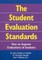The Student Evaluation Standards