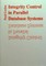 Integrity Control in Parallel Database Systems
