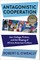 Antagonistic Cooperation