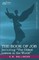 The Book of Job, Including the Oldest Lesson in the World