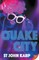 Quake City