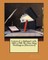 Letters of a diplomat's wife, 1883-1900. By