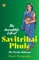 The Incredible Life of Savitribai Phule the Fearless Reformer