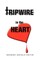 Tripwire in the Heart