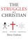 The Struggles of a Christian