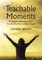Teachable Moments