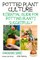 Potted Plant Culture - Essential Guide for Potting Plants Successfully