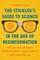 The Stickler's Guide to Science in the Age of Misinformation