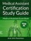 Medical Assistant Certification Study Guide