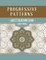 Progressive Patterns - A Man's World