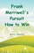 Frank Merriwell's Pursuit How to Win