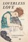 Loverless Love