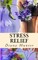 Stress Relief