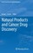 Natural Products and Cancer Drug Discovery
