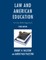 Law and American Education