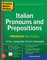 Practice Makes Perfect: Italian Pronouns and Prepositions, Premium Third Edition