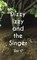 Dizzy Izzy and the Singer