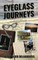 Eyeglass Journeys