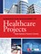 Construction Management of Healthcare Projects