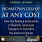 Homeownership at Any Cost