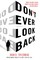 Don't Ever Look Back