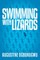 Swimming with Lizards