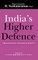 India's Higher Defence