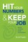 Hit Your Numbers & Keep Your Job