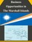 Business Opportunities in The Marshall Islands