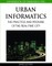 Handbook of Research on Urban Informatics