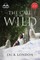 The Call of the Wild - Unabridged with Full Glossary, Historic Orientation, Character and Location Guide