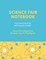 Science Fair Notebook