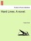 Hard Lines. a Novel.