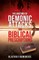 The Anatomy of Demonic Attacks and Biblical Prescriptions