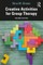 Creative Activities for Group Therapy