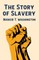 The Story Of Slavery