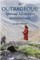My Outrageous! Spiritual Adventure