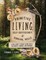 Primitive Living, Self-Sufficiency, and Survival Skills