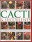 The Complete Illustrated Guide to Growing Cacti & Succulents