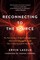 Reconnecting to The Source