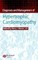 Diagnosis and Management of Hypertrophic Cardiomyopathy