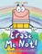 Erase Me Not! a How to Draw for Kids
